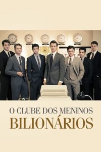 O Clube dos Meninos Bilionários