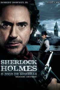 Sherlock Holmes: O Jogo de Sombras