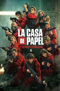 La Casa de Papel: 3 Temporada