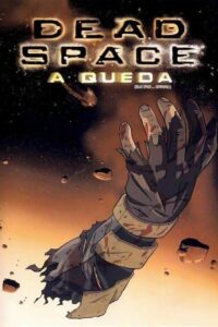 Dead Space: A Queda