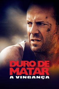 Duro de Matar: A Vingança