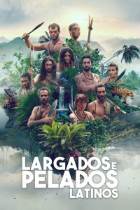 Largados e Pelados: Latinos