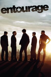 Entourage: Fama e Amizade